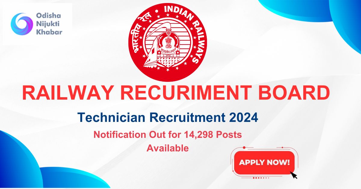 RRB-Technician-Recruitment-2024-Notification-Out-for-14,298-Posts-Available