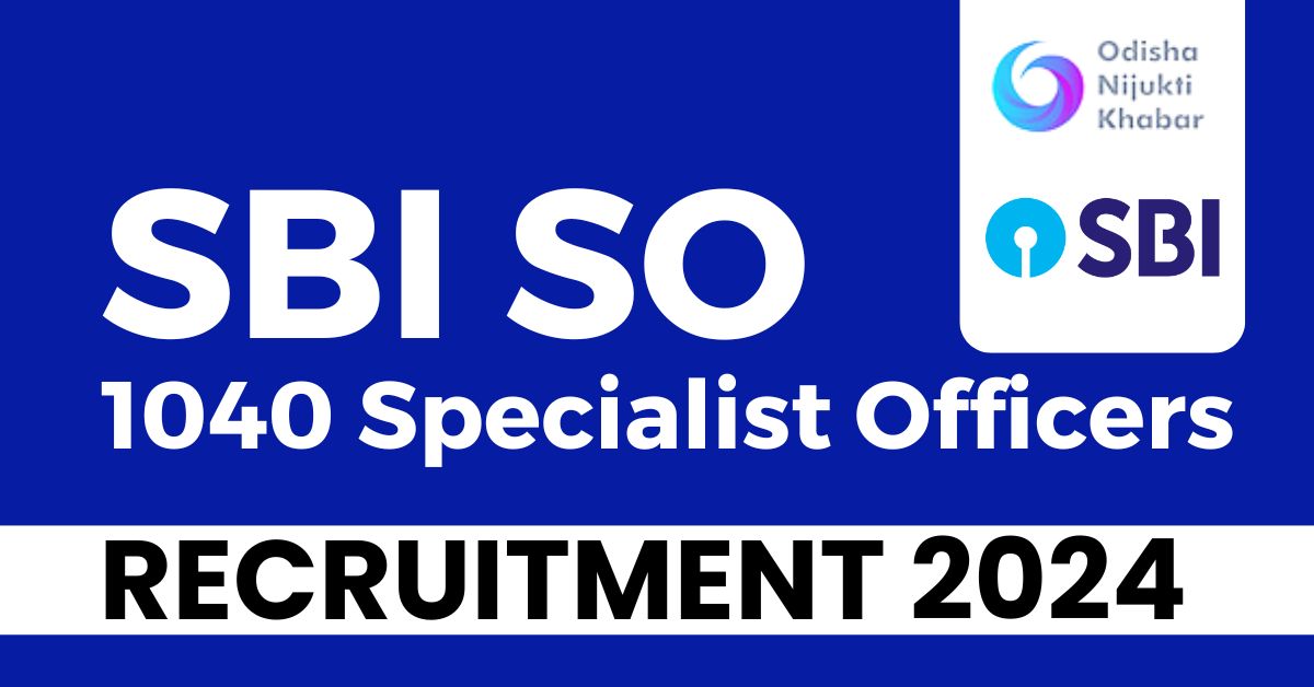 SBI-SO-Recruitment-2024-Notification-Out-for-1040-Specialist-Officers-Apply-Now