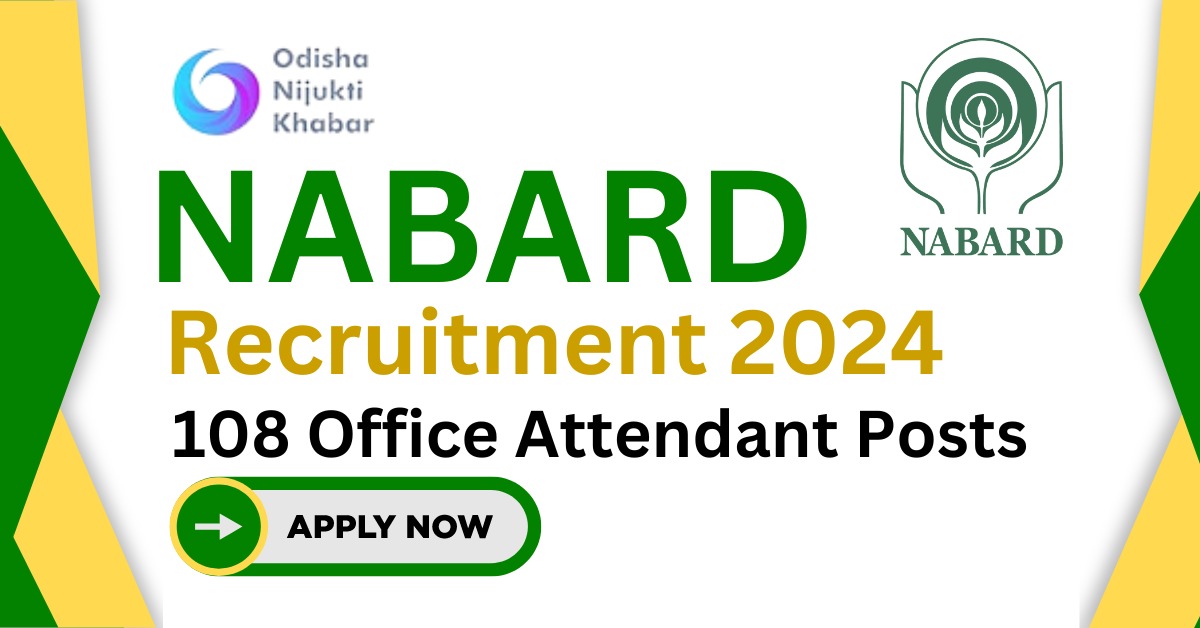 NABARD-Recruitment-2024-Apply-Online-108-Office-Attendant-Positions