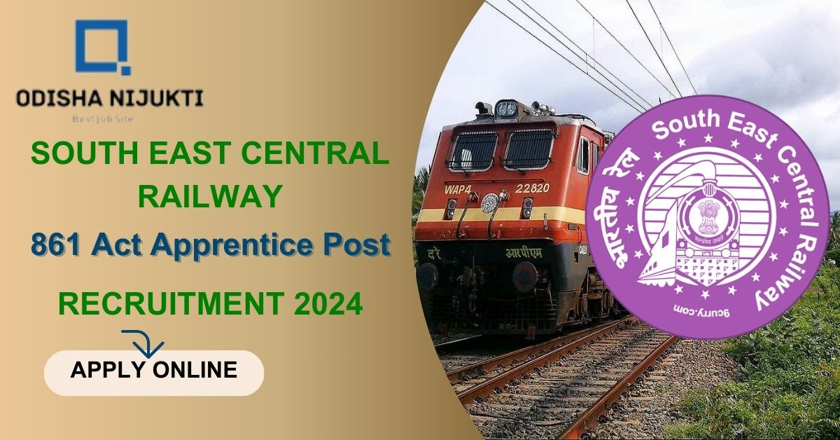 SouthEast-Central-Railway-Recruitment-2024-for-861-Act-Apprentice-Post-Apply-Online