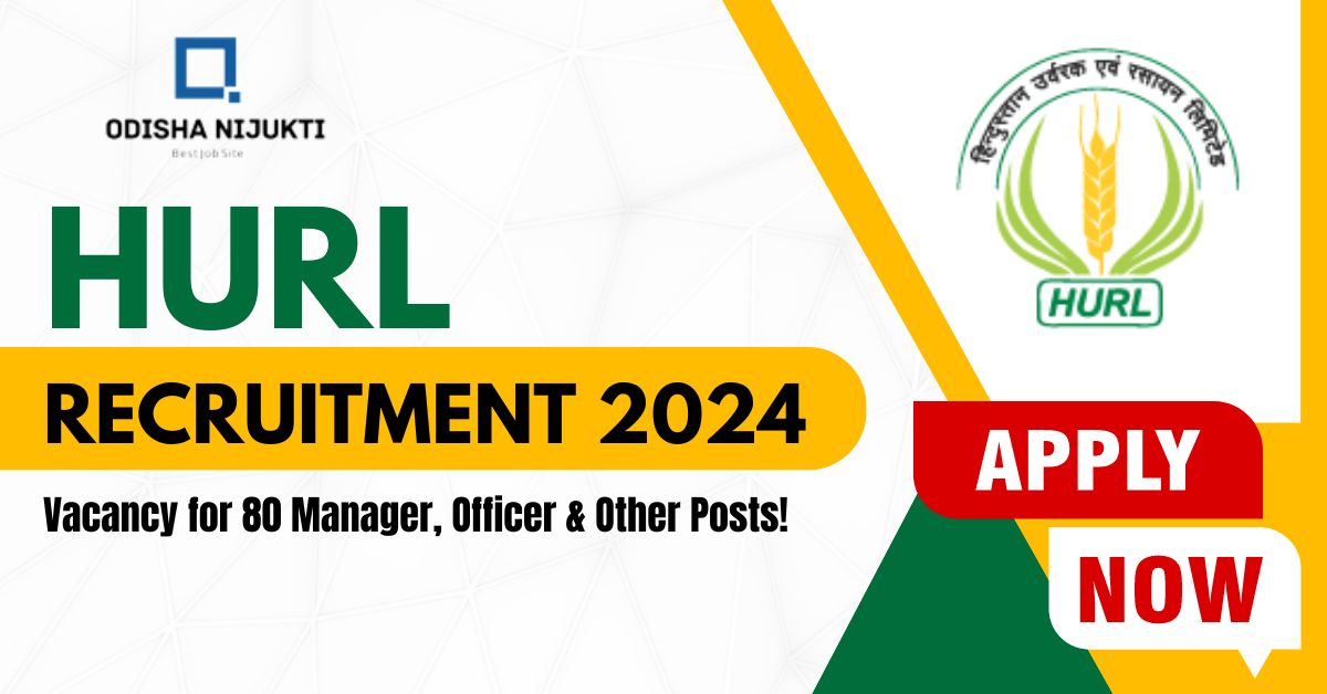 HURL-Recruitment-2024-Vacancy-for-80-Manager,-Officer-&-Other-Posts!-Apply-Today
