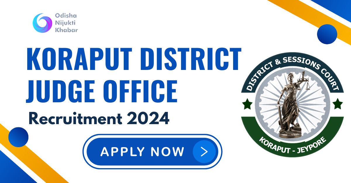 Koraput-District-Judge-Office-Recruitment-2024-Apply-for-various-position-