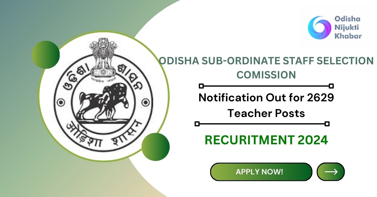 OSSSC-Teacher-Recruitment-2024-Notification-Out-for-2629-Teacher-Posts-