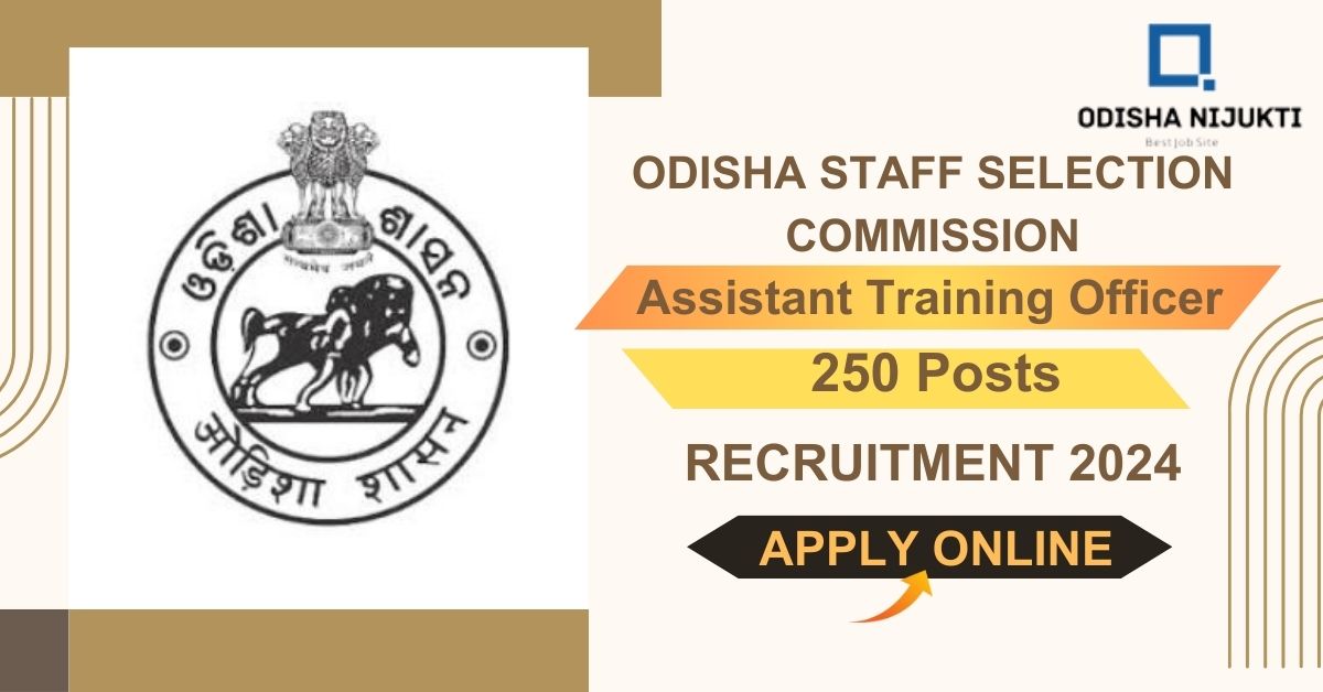 OSSC-Assistant-Training-Officer-Recruitment-2024-Apply-Online-for-250-Assistant-Training-Officer.