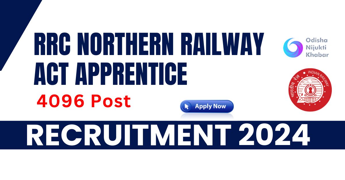 RRC-Northern-Railway-Act-Apprentice-Recruitment-2024-Apply-Online-for-4096-Posts