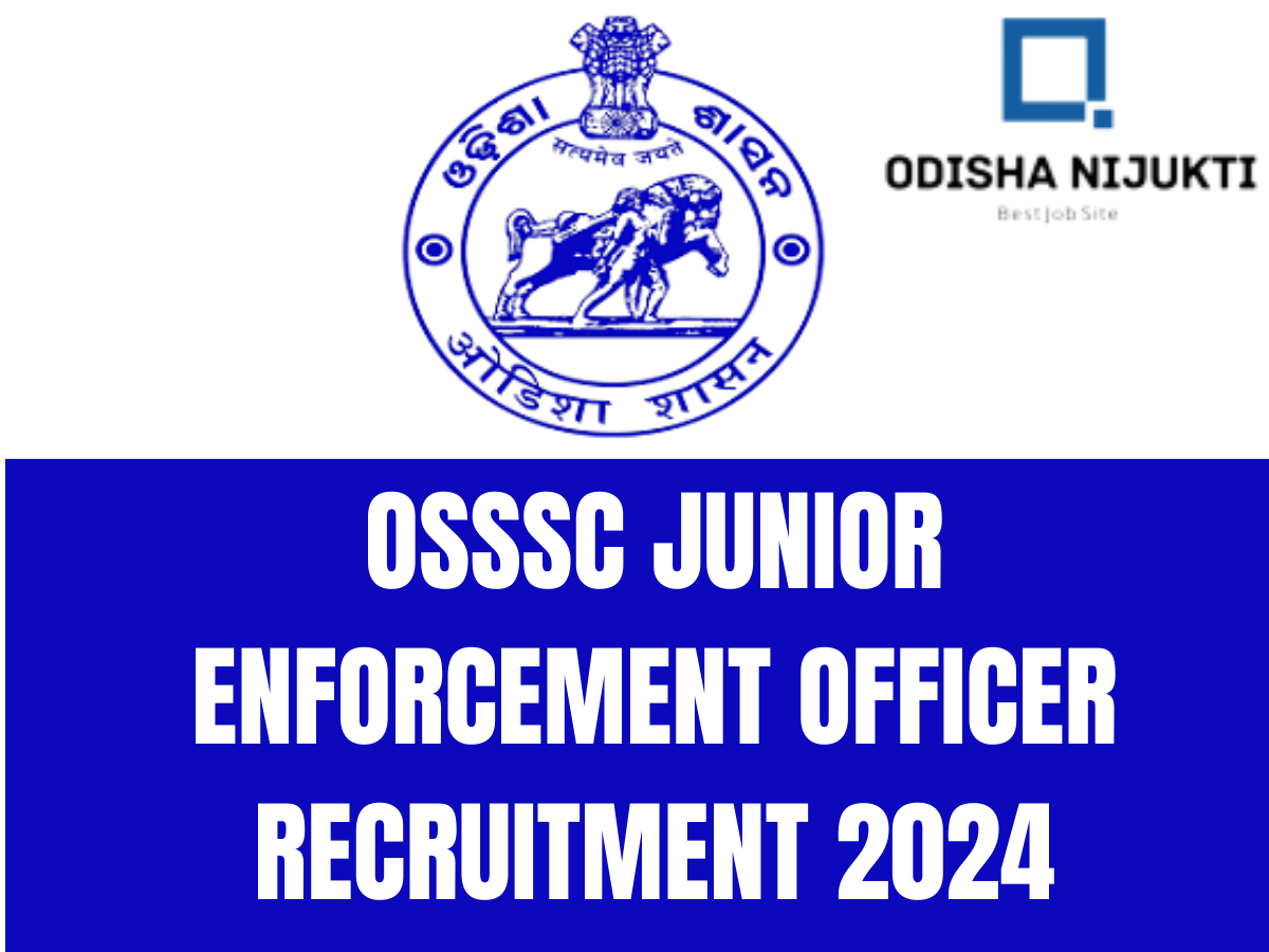 OSSSC-Junior-Enforcement-Officer-Recruitment-2024-Apply-Online-for-Group-B-Vacancies