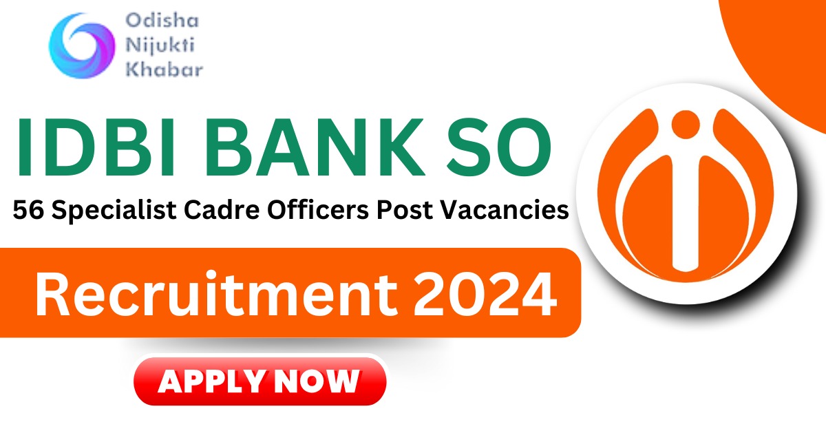 Apply-Online-for-IDBI-Bank-SO-Recruitment-2024-for-56-Specialist-Cadre-Officer-Vacancies