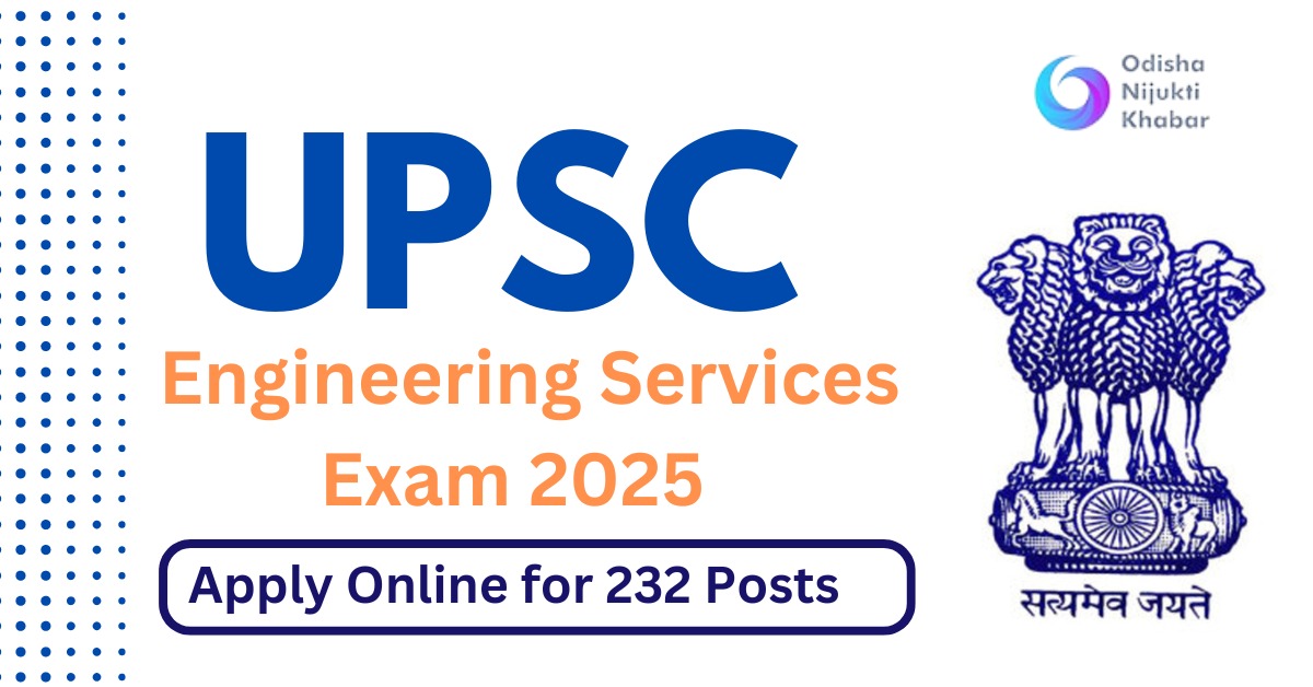 UPSC-Engineering-Services-Exam-2025-Apply-Now-for-232-Vacancies