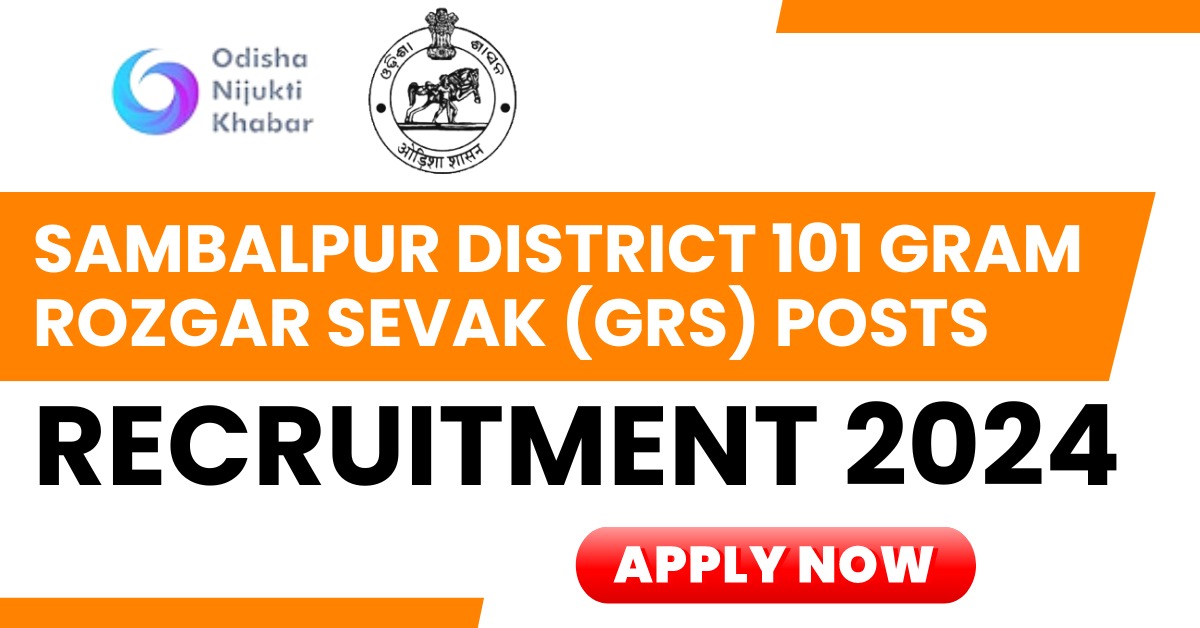 Sambalpur-District-Recruitment-2024-Apply-for-101-Gram-Rozgar-Sevak-(GRS)-Posts