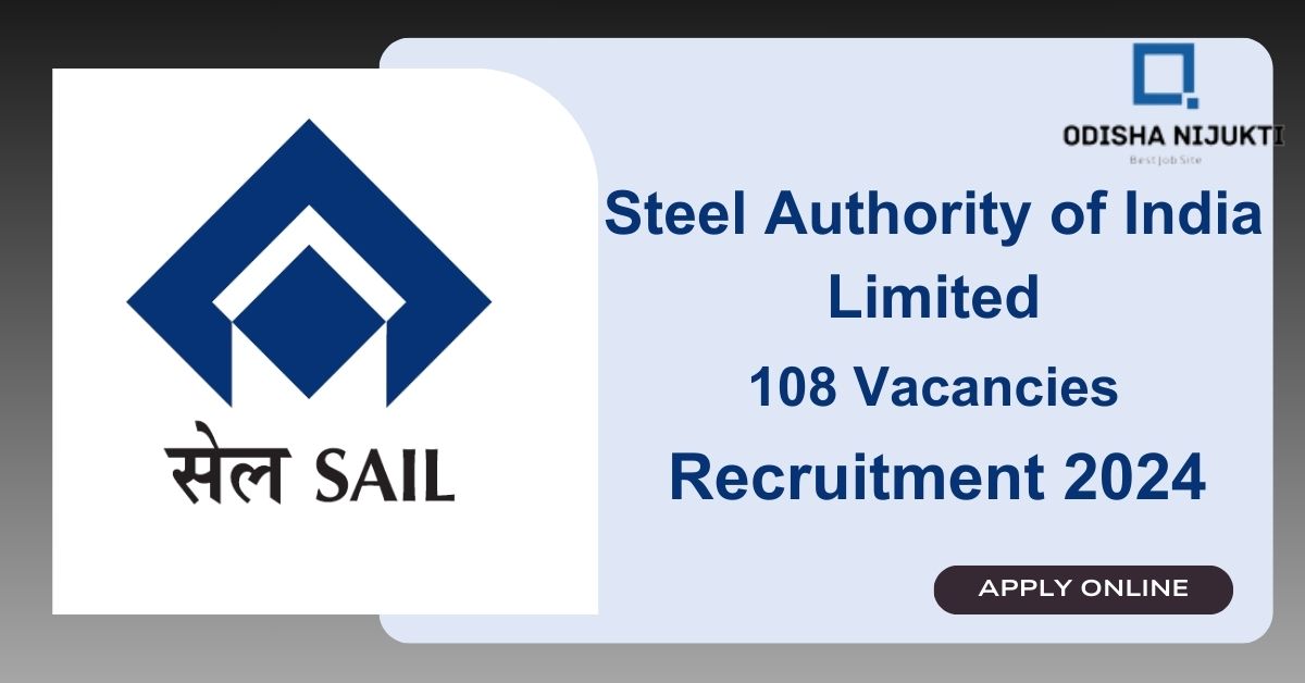 SAIL-Recruitment-2024-of-108-Vacancies-for-Executive-&-Non-Executive-Posts-