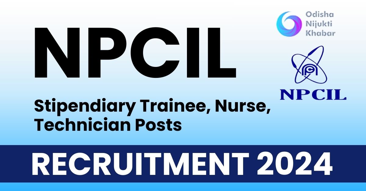 NPCIL-Recruitment-2024-Apply-Online-for-Stipendiary-Trainee,-Nurse,-Technician-Posts
