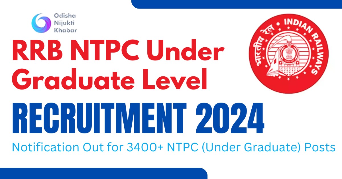 RRB-Recruitment-2024-official-Notification-Out-for-3445-NTPC-Undergraduate-Level-Positions-Apply-Now