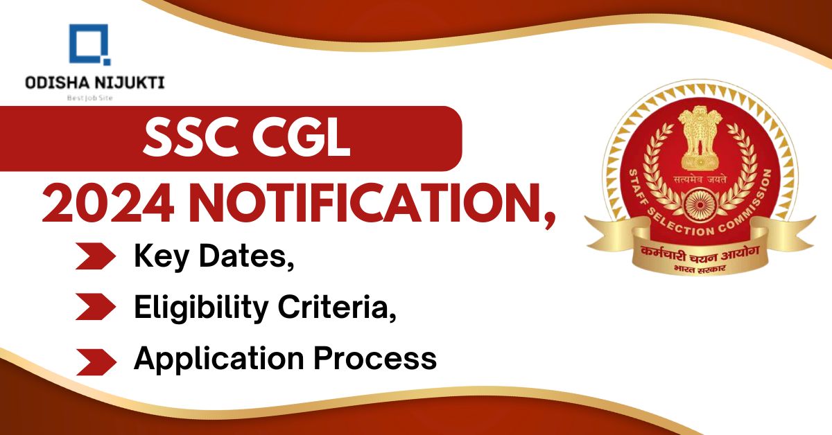 SSC-CGL-2024-Notification,-Key-Dates,-Eligibility-Criteria,-and-Application-Process